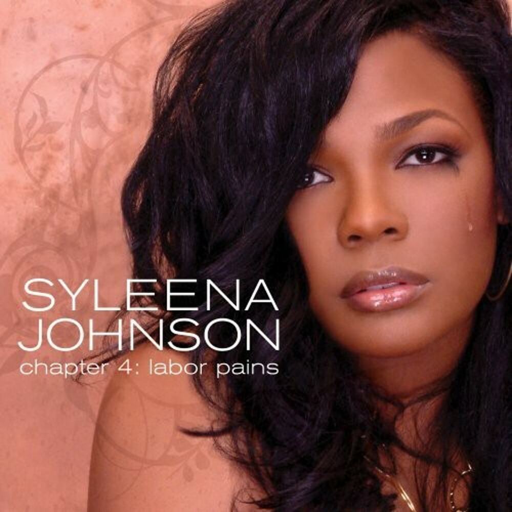 Chapter 4: Labor Pains by Syleena Johnson (CD, 2009)